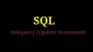 SQL - 26 Subquery