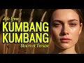 Lagu KUMBANG KUMBANG - ADE IRMA || Slowrock Version #dangdut #cover #slowrockindonesia
