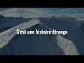 Une histoire étrange-Laylow (Paroles/Lyrics)