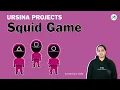 Ursina Projects Squid Game GeeksforGeeks School