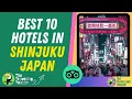 Top 10 TripAdvisor Rated Hotels in Shinjuku A Must-See List