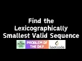 Find the Lexicographically Smallest Valid Sequence GFG Solutions Leetcode POTD 08-08-2026