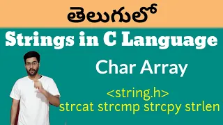 Strings in C in telugu C language in telugu string h function strcpy strcat strcmp char array