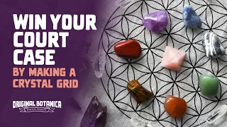 A Crystal Grid to Help Win Your Court Case