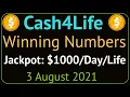 Cash4Life Winning Numbers Tuesday 3 August 2021 Cash 4 Life Drawing Result 2021 1000 Everyday