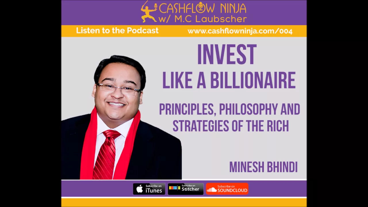Minesh Bhindi Shares How to Invest Like A Billionaire, Strategies of the Rich