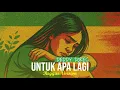 Lagu UNTUK APA LAGI - DEDDY DORES (REGGAE VERSION)