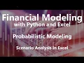 Scenario Analysis in Excel - Probabilistic Modeling