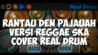Download RANTAU DEN PAJAUAH VERSI REGGAE SKA (COVER REAL DRUM) MP3