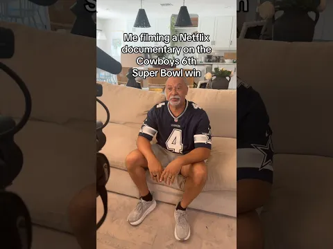 When I get interviewed for the Cowboys Netflix Documentary