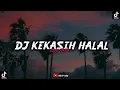 Download Lagu DJ KEKASIH HALAL || Dia Gadis Berkerudung Merah VIRAL TIKTOK❕Abi Fvnky MP3