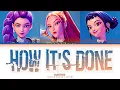 Download Lagu HUNTRIX 'How It's Done' Lyrics (헌트릭스 How It's Done 가사) (Color Coded Lyrics)