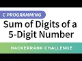 HackerRank Solution Sum of Digits of a Five Digit Number