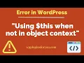 How to solve WordPress Fatal error Uncaught Error