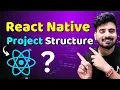 React Native Project Structure Engineer Codewala