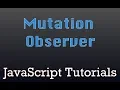 DOM Mutation Observer - quick demo JavaScript tips web development Codepen io