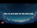 Tanishk Bagchi - Bolna (Lyrics) ft. Arijit Singh, Asees Kaur