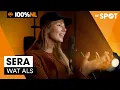 Lagu SERA - Wat Als (Joe Buck Cover) | De Spot - 100% NL