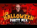 Download Lagu Halloween Mix Party | Fiesta, Remixes \u0026 Mashups | Club EDM #04