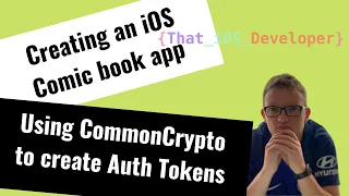 Comic Book App - API Networking CommonCrypto