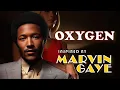 Download Lagu Marvin Gaye Inspired 💔 Oxygen (Motown Mix)