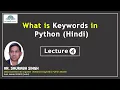 Python Keywords in hindi Python me keywords kya hota hai in hindi