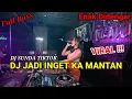 Download Lagu Dj jadi Inget Ka Mantan || Di Sunda Remix Full Bass Terbaru 2022 || Viral Tiktok Mengkane ||