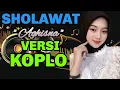 Download Lagu SHOLAWAT MERDU, SHOLAWAT AGHISNA MERDU ~Sholawat Membawa Berkah ~Versi Koplo 2025