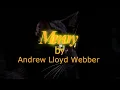 (HD 1080p "Memory" (From "Cats"),  Andrew Lloyd Webber