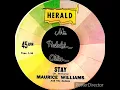 Stay ( Long Verson ) ~ Maurice Williams & The Zodiacs