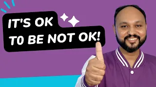 Download It's OK To Be Not OK I WisdomShots I Sreejith Krishnan MP3