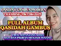 Download Lagu TERPOPULER SEPANJANG MASA‼️FULL ALBUM QASIDAH GAMBUS LAWAS TAHUN 80AN