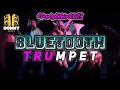 Download Lagu × BLUETOOTH X TRUMPET🔥🍻 - BASS SENTAK 🌴 DONNY EXCOTIC 2025 AKHIR TAHUN
