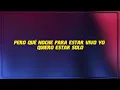 Lagos, Yorghaki  - Tal vez mañana (Letra)