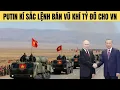 Download Lagu Putin ký sắc lệnh lịch sử biến Việt Nam thành trung tâm hợp tác quốc phòng Nga !