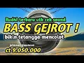DJ TRAP BASS GEJROT AUTO BIKIN TETANGGA REPOT AKIBAT GENTING MELOROT