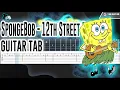 Download Lagu SpongeBob - 12th Street Rag Guitar Tab Tutorial