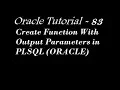 Create Function With Output Parameters In Oracle