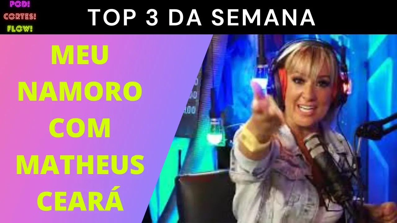 MÁRCIO AMERICO - VIVI FERNANDEZ - Top 3 Cortes do Inteligência da Semana #8