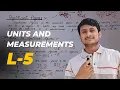 Units and measurements L5 rules for significant figures rounding off units and dimensions 11th
