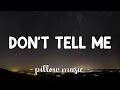 Download Lagu Don't Tell Me - Avril Lavigne (Lyrics) 🎵