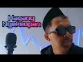 Download Lagu Hayang Ngekeupan (Official Music Video)