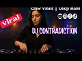 DJ CONTRADICTION | Slow Vibes, Deep Bass