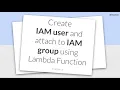 Real World Task Series How to create IAM user using AWS Lambda Function