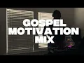 Download Lagu GOSPEL MOTIVATION MIX | Fred Hammond, Kirk Franklin, Mary Mary, Marvin Sapp + More!!