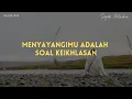 Lagu Menyayangimu Adalah Soal Keikhlasan (Fiersa Besari) - Sajak Petrikor | musikalisasi puisi