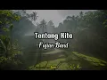 Download Lagu Fujian Band - Tentang Kita (Video Lyric)