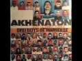 Akhenaton feat. Fonky Family & Shurik'n - Bad boys de Marseille (Audio, Version aigue +0.5)