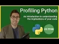 Profiling Python An introduction to understanding the resource footprint of your code