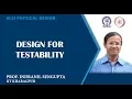 Design for Testability